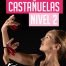 Curso de Castañuelas, nivel 2